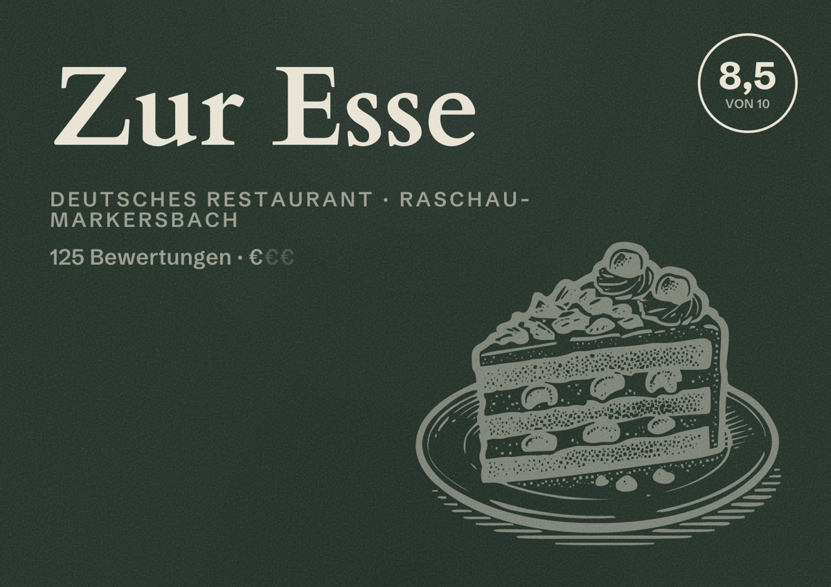 Illustriertes Poster von Zur Esse, Deutsches Restaurant in Raschau-Markersbach: Bewertung 8,5 von 10 aus 125 Bewertungen, Preisniveau €