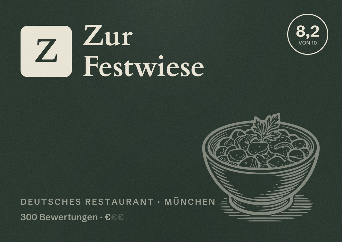Illustriertes Poster von Zur Festwiese, Deutsches Restaurant in München: Bewertung 8,2 von 10 aus 300 Bewertungen, Preisniveau €