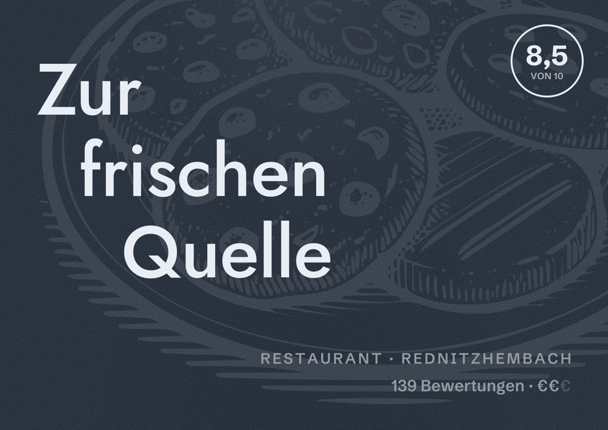Illustriertes Poster von Zur frischen Quelle, Restaurant in Rednitzhembach: Bewertung 8,5 von 10 aus 139 Bewertungen, Preisniveau €€