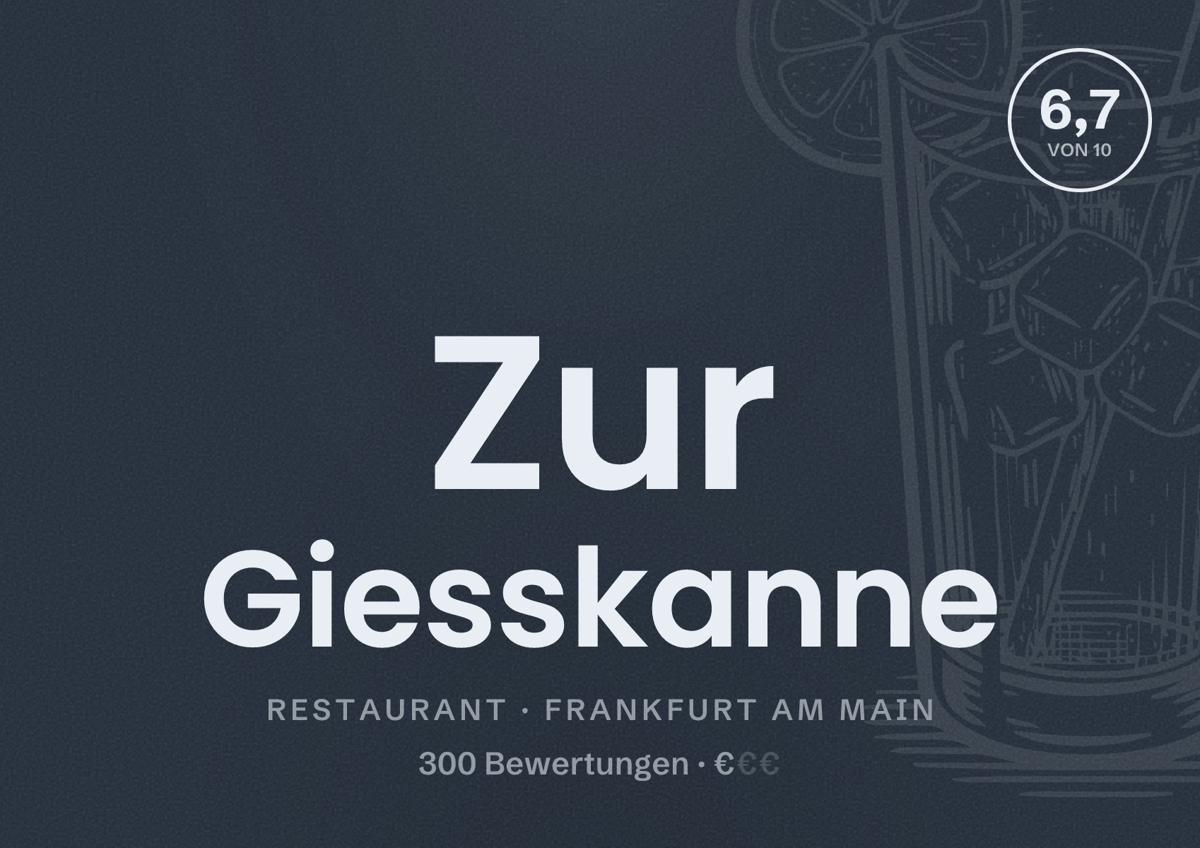 Illustriertes Poster von Zur Giesskanne, Restaurant in Frankfurt am Main: Bewertung 6,7 von 10 aus 300 Bewertungen, Preisniveau €