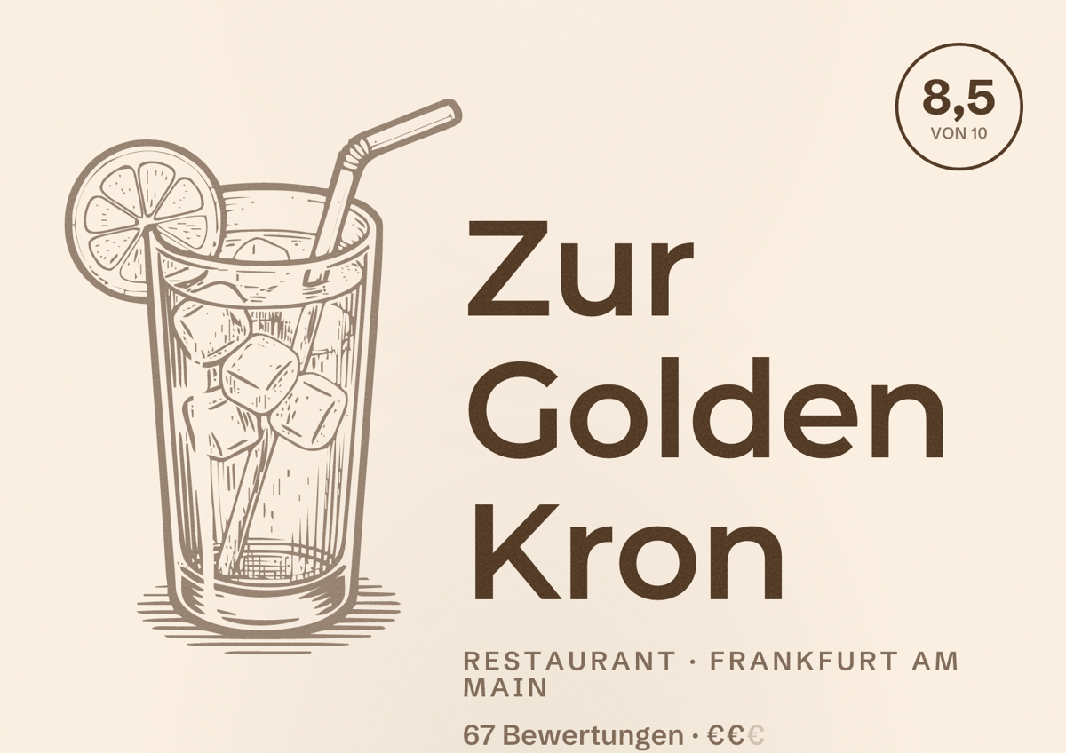 Illustriertes Poster von Zur Golden Kron, Restaurant in Frankfurt am Main: Bewertung 8,5 von 10 aus 67 Bewertungen, Preisniveau €€
