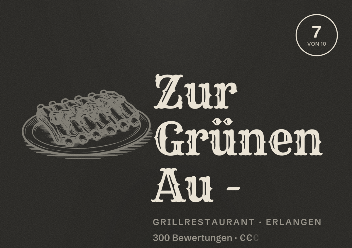 Illustriertes Poster von Zur Grünen Au -, Grillrestaurant in Erlangen: Bewertung 7 von 10 aus 300 Bewertungen, Preisniveau €€
