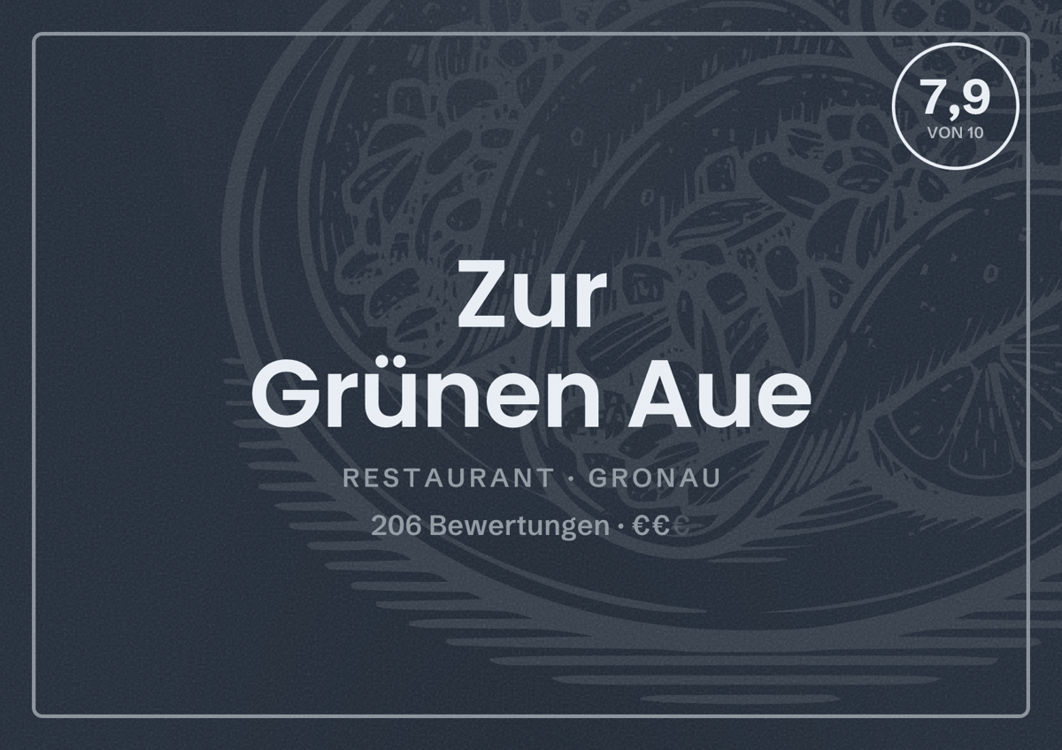 Illustriertes Poster von Zur Grünen Aue, Restaurant in Gronau: Bewertung 7,9 von 10 aus 206 Bewertungen, Preisniveau €€