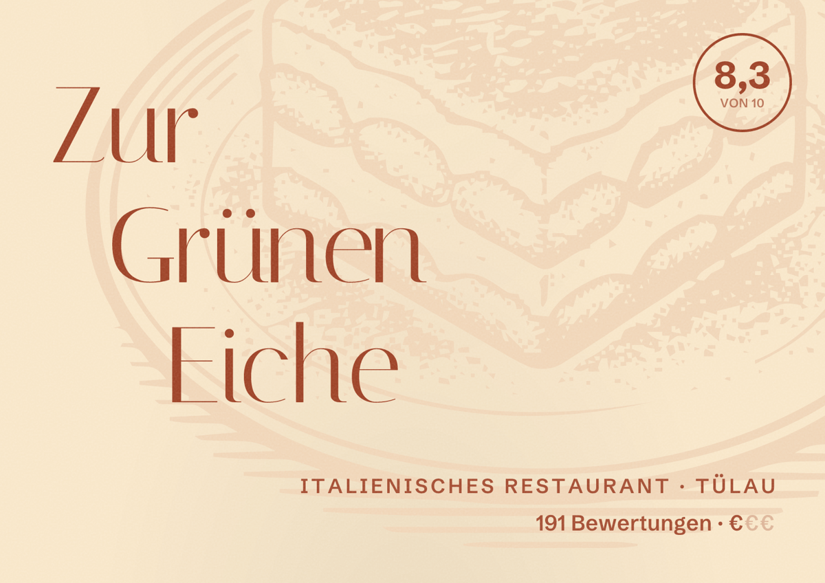 Illustriertes Poster von Zur Grünen Eiche, Italienisches Restaurant in Tülau: Bewertung 8,3 von 10 aus 191 Bewertungen, Preisniveau €
