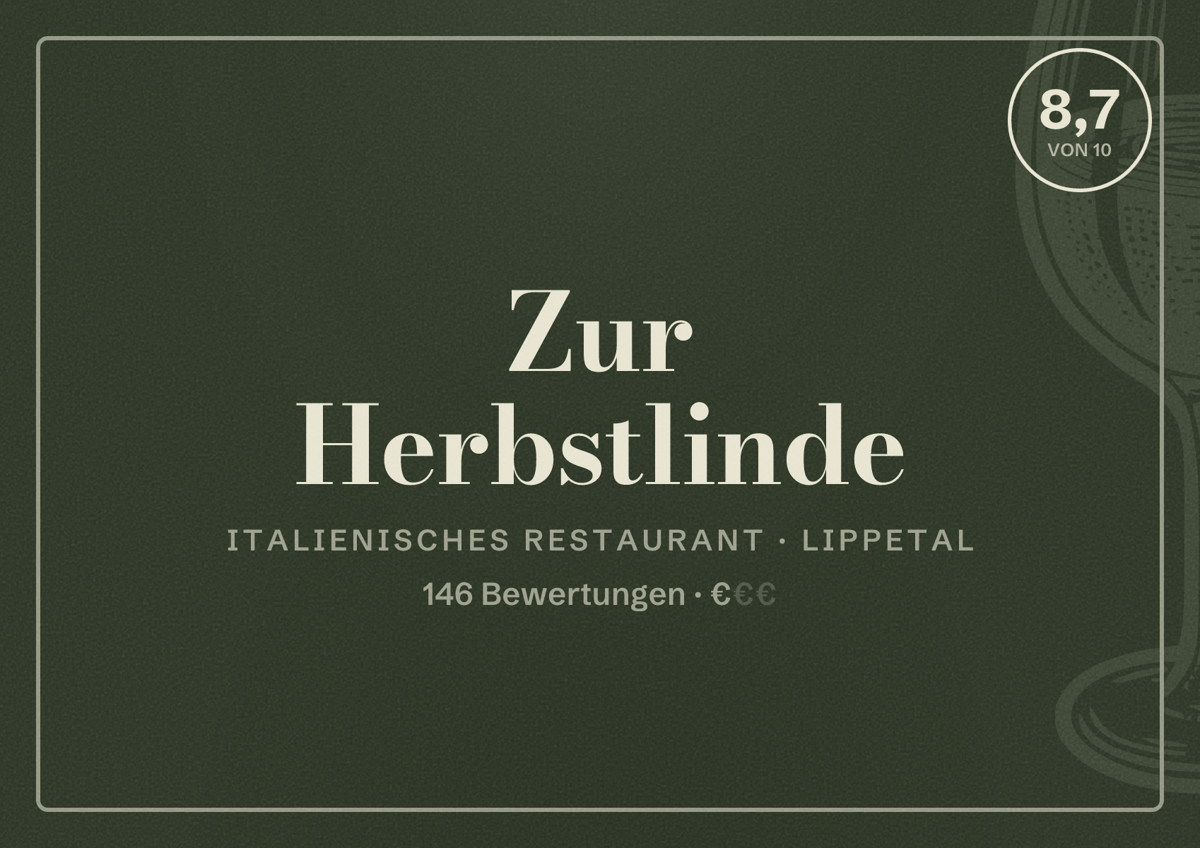 Illustriertes Poster von Zur Herbstlinde, Italienisches Restaurant in Lippetal: Bewertung 8,7 von 10 aus 146 Bewertungen, Preisniveau €