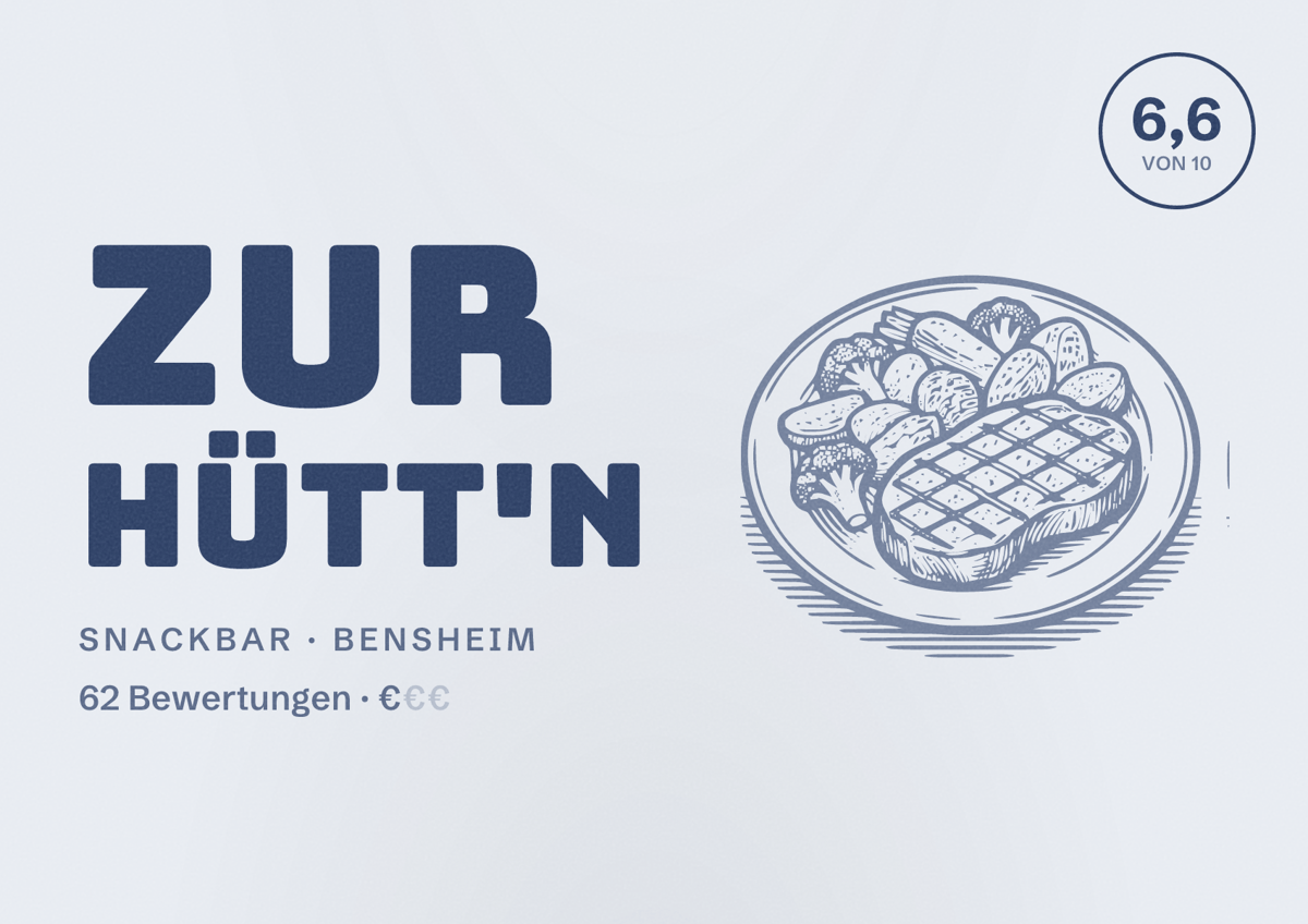 Illustriertes Poster von Zur Hütt'n, Snackbar in Bensheim: Bewertung 6,6 von 10 aus 62 Bewertungen, Preisniveau €