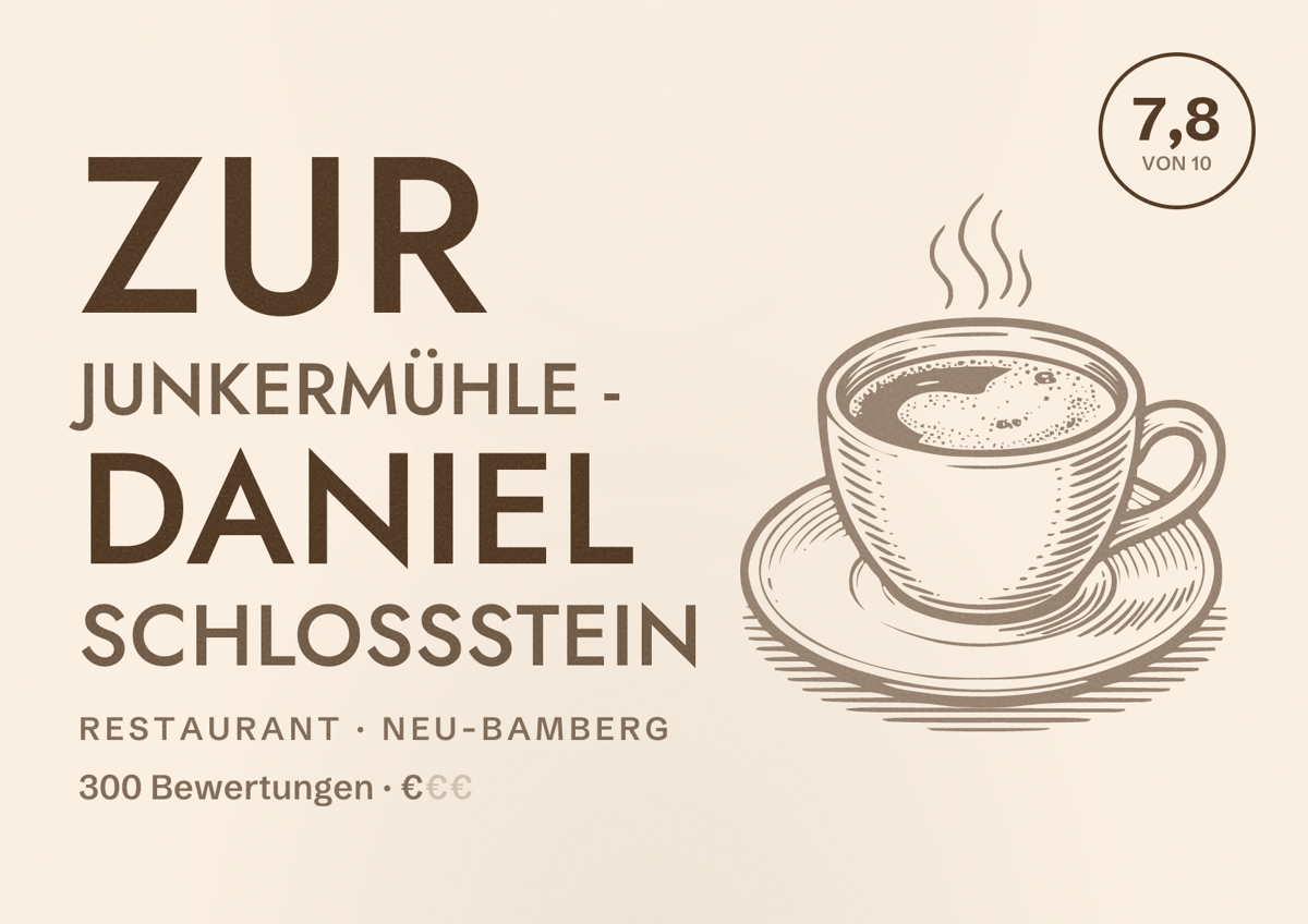 Illustriertes Poster von Zur Junkermühle - Daniel Schloßstein, Restaurant in Neu-Bamberg: Bewertung 7,8 von 10 aus 300 Bewertungen, Preisniveau €