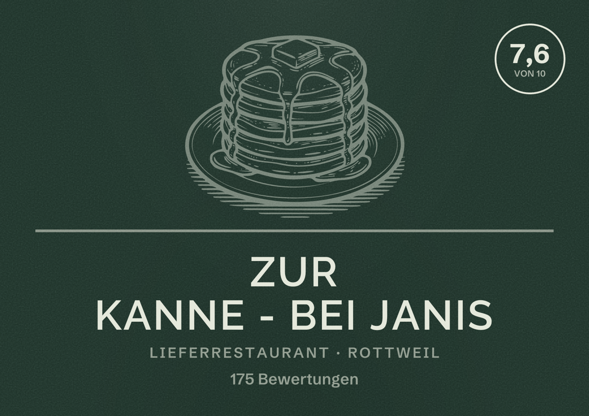 Illustriertes Poster von Zur Kanne - Bei Janis, Lieferrestaurant in Rottweil: Bewertung 7,6 von 10 aus 175 Bewertungen