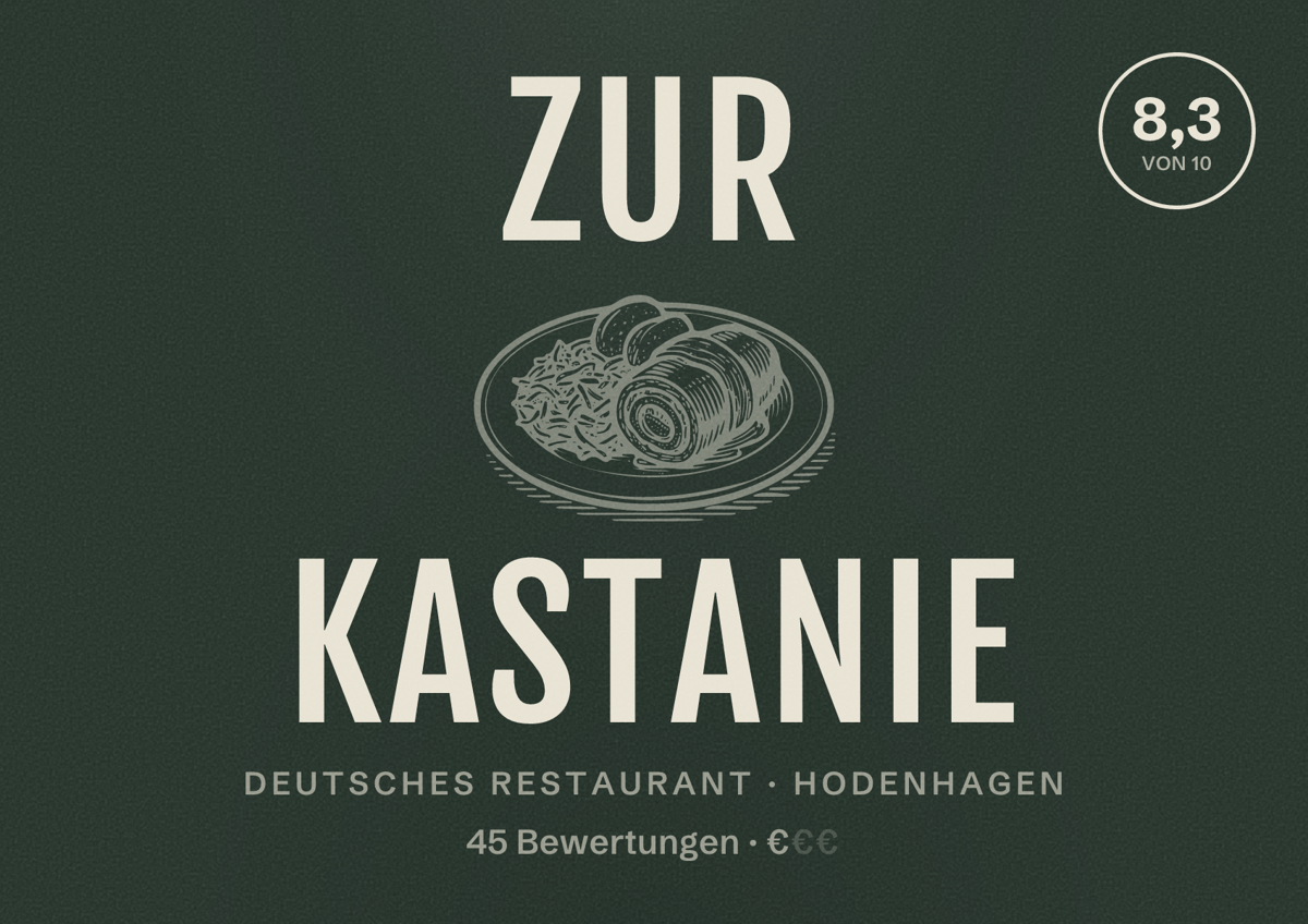 Illustriertes Poster von Zur Kastanie, Deutsches Restaurant in Hodenhagen: Bewertung 8,3 von 10 aus 45 Bewertungen, Preisniveau €