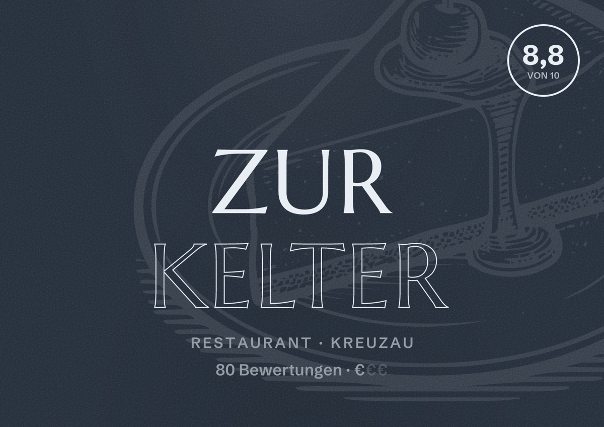 Illustriertes Poster von Zur Kelter, Restaurant in Kreuzau: Bewertung 8,8 von 10 aus 80 Bewertungen, Preisniveau €