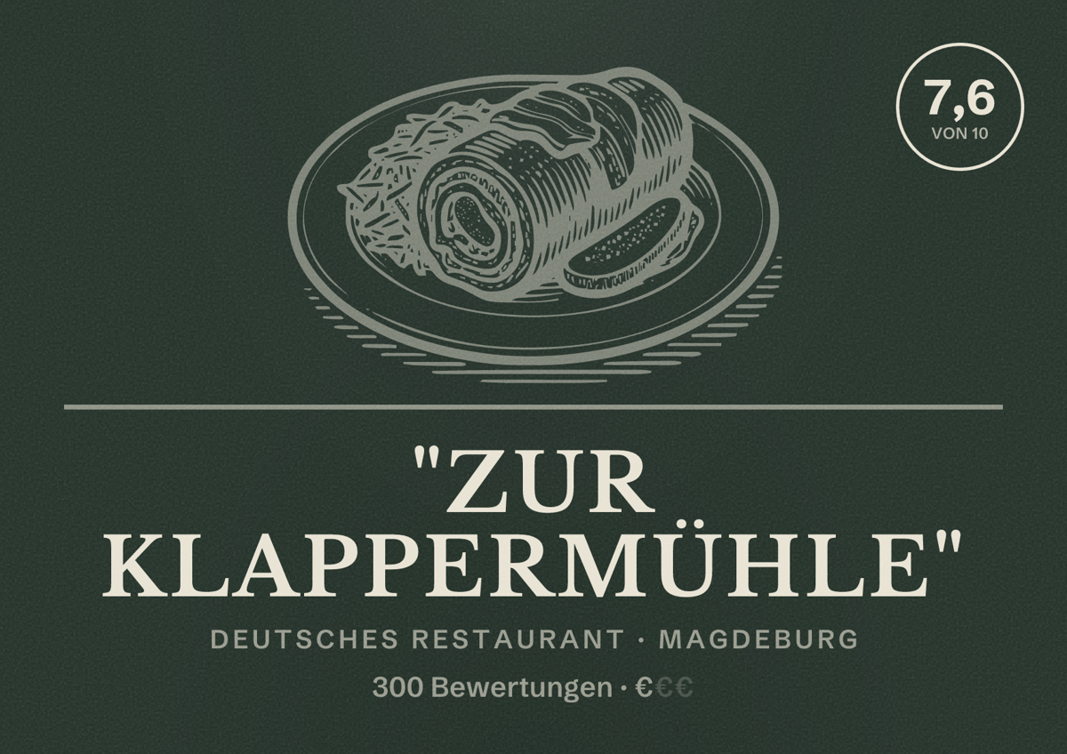 Illustriertes Poster von "Zur Klappermühle", Deutsches Restaurant in Magdeburg: Bewertung 7,6 von 10 aus 300 Bewertungen, Preisniveau €
