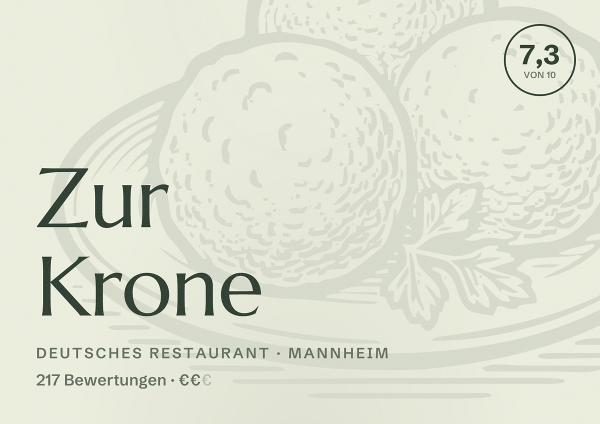 Illustriertes Poster von Zur Krone, Deutsches Restaurant in Mannheim: Bewertung 7,3 von 10 aus 217 Bewertungen, Preisniveau €€