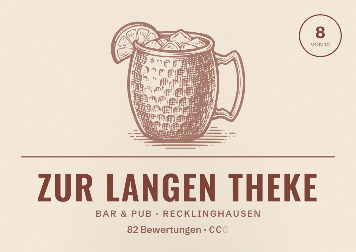 Illustriertes Poster von Zur langen Theke, Bar & Pub in Recklinghausen: Gästebewertung 8 von 10 aus 82 Bewertungen