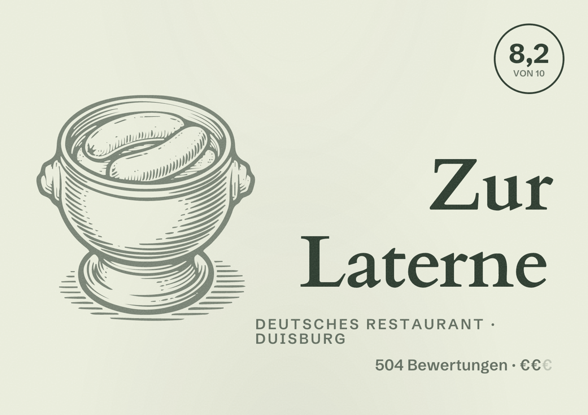 Illustriertes Poster von Zur Laterne, Deutsches Restaurant in Duisburg: Bewertung 8,2 von 10 aus 504 Bewertungen, Preisniveau €€