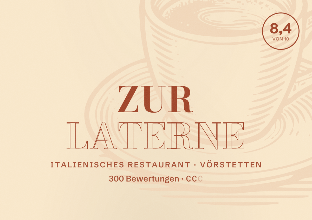Illustriertes Poster von Zur Laterne, Italienisches Restaurant in Vörstetten: Bewertung 8,4 von 10 aus 300 Bewertungen, Preisniveau €€