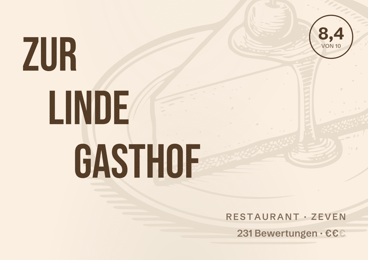 Illustriertes Poster von Zur Linde Gasthof, Restaurant in Zeven: Bewertung 8,4 von 10 aus 231 Bewertungen, Preisniveau €€