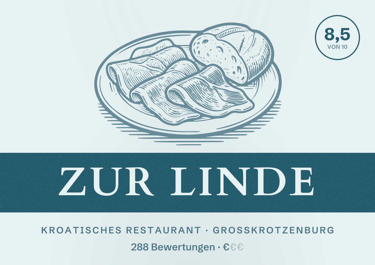 Illustriertes Poster von Zur Linde, Kroatisches Restaurant in Großkrotzenburg: Bewertung 8,5 von 10 aus 288 Bewertungen, Preisniveau €