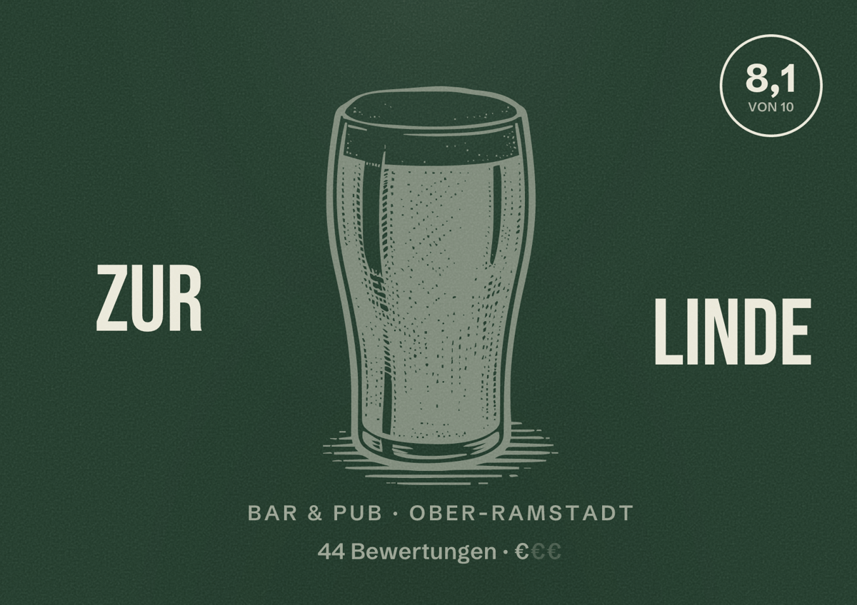 Illustriertes Poster von Zur Linde, Bar & Pub in Ober-Ramstadt: Bewertung 8,1 von 10 aus 44 Bewertungen, Preisniveau €