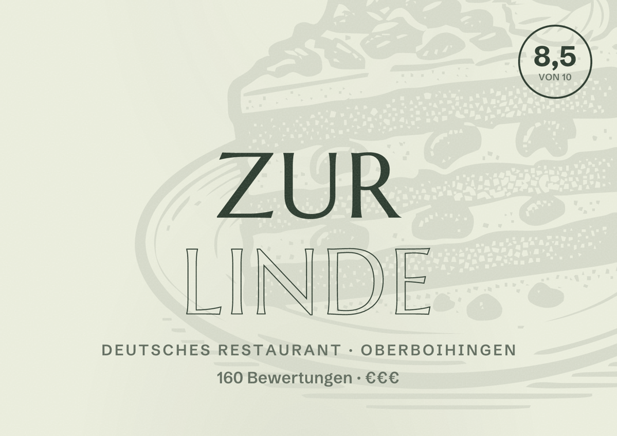 Illustriertes Poster von Zur Linde, Deutsches Restaurant in Oberboihingen: Bewertung 8,5 von 10 aus 160 Bewertungen, Preisniveau €€€