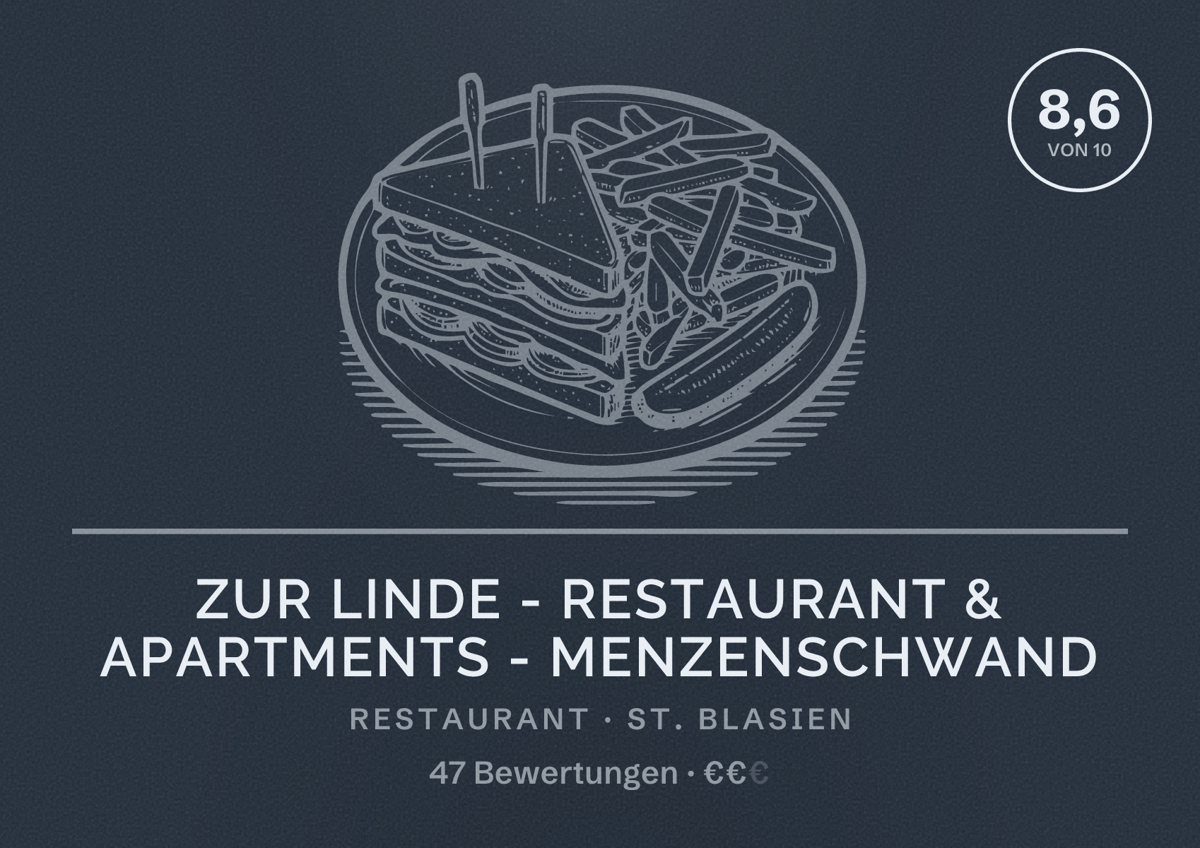 Illustriertes Poster von Zur Linde - Restaurant & Apartments - Menzenschwand, Restaurant in St. Blasien: Bewertung 8,6 von 10 aus 47 Bewertungen, Preisniveau €€
