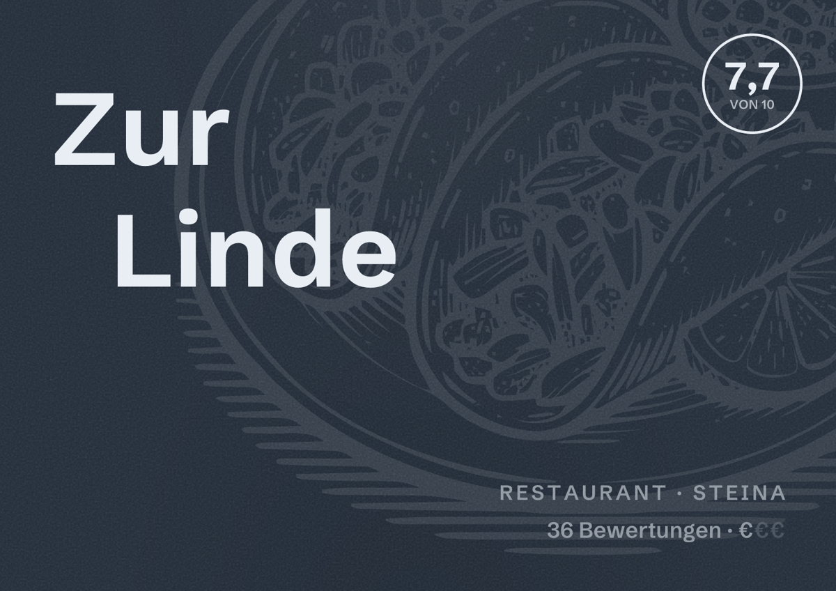 Illustriertes Poster von Zur Linde, Restaurant in Steina: Bewertung 7,7 von 10 aus 36 Bewertungen, Preisniveau €