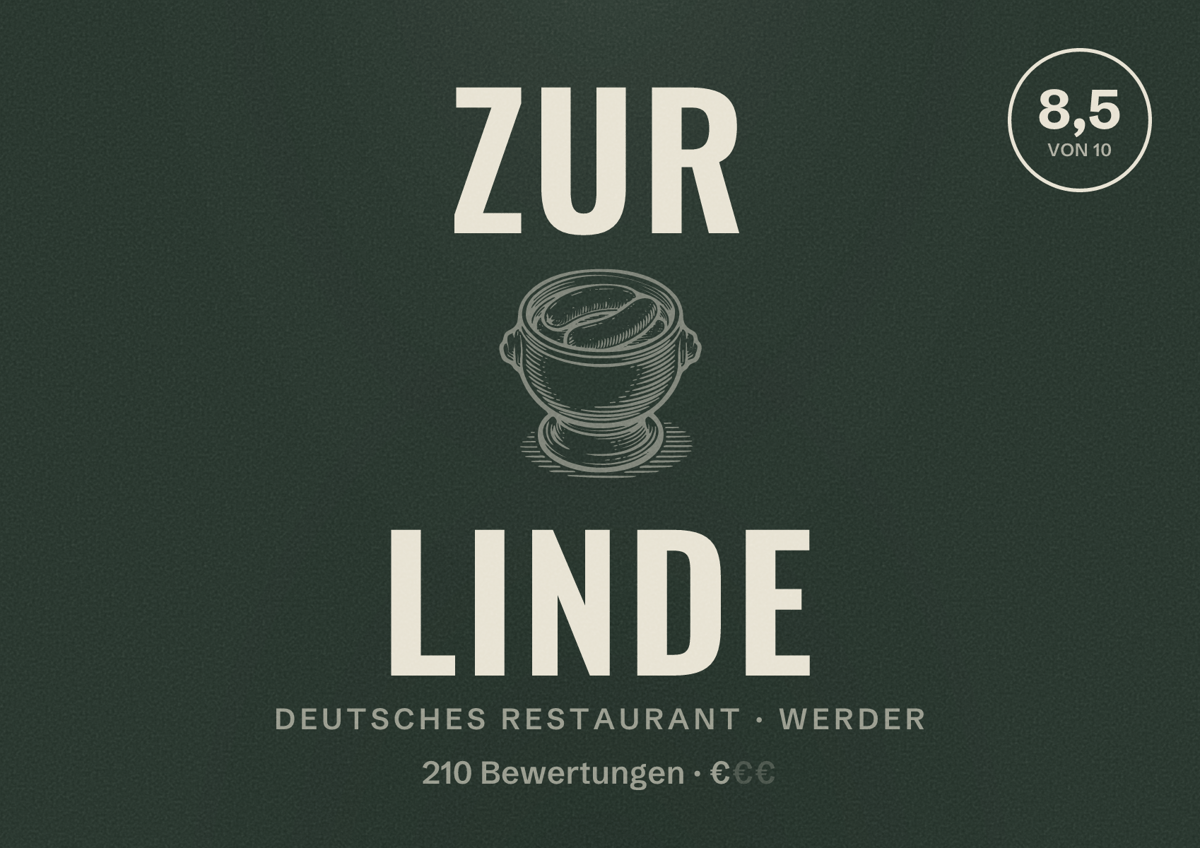 Illustriertes Poster von Zur Linde, Deutsches Restaurant in Werder: Bewertung 8,5 von 10 aus 210 Bewertungen, Preisniveau €