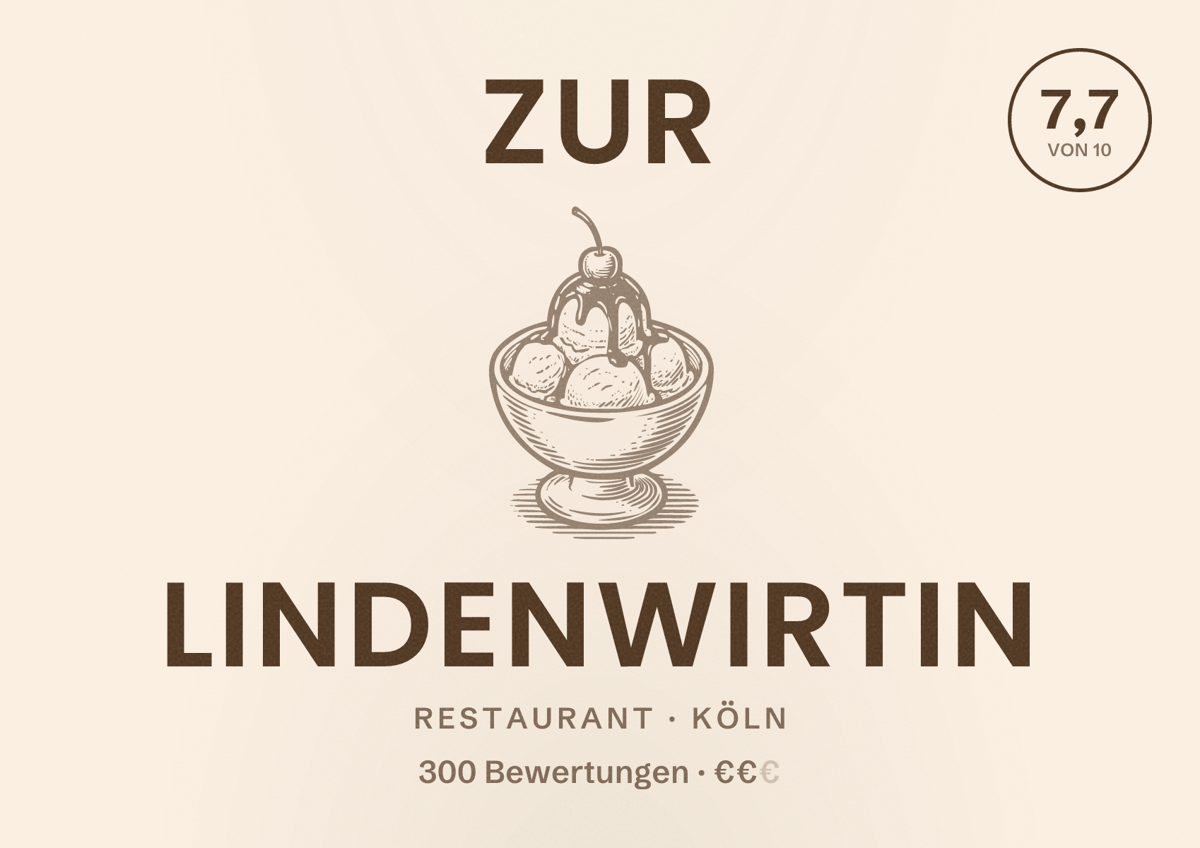 Illustriertes Poster von Zur Lindenwirtin, Restaurant in Köln: Bewertung 7,7 von 10 aus 300 Bewertungen, Preisniveau €€