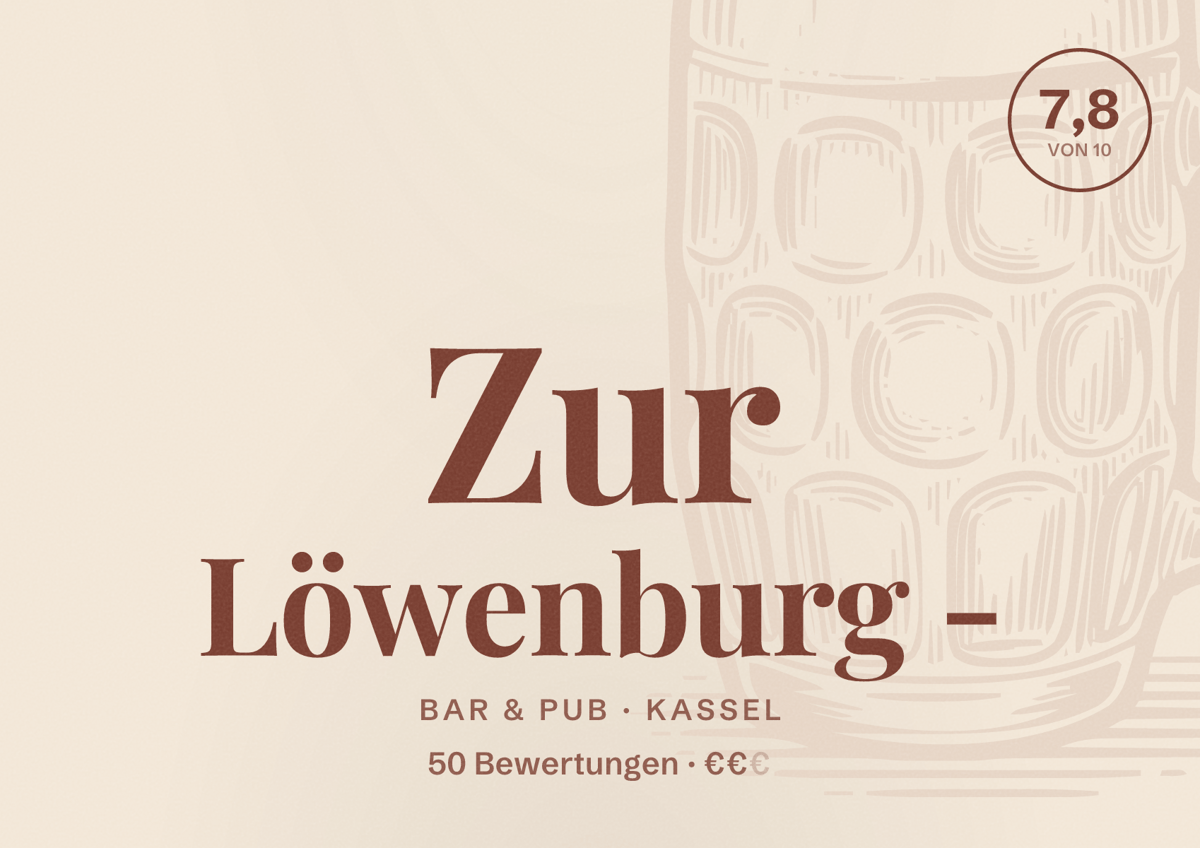 Illustriertes Poster von Zur Löwenburg -, Bar & Pub in Kassel: Bewertung 7,8 von 10 aus 50 Bewertungen, Preisniveau €€