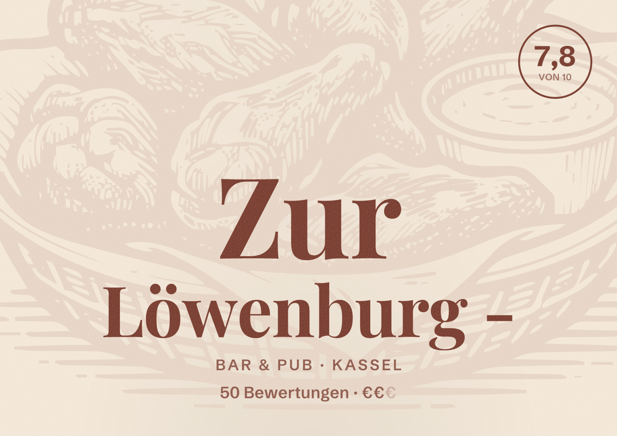 Illustriertes Poster von Zur Löwenburg -, Bar & Pub in Kassel: Bewertung 7,8 von 10 aus 50 Bewertungen, Preisniveau €€