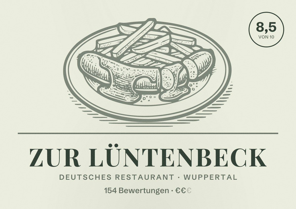 Illustriertes Poster von Zur Lüntenbeck, Deutsches Restaurant in Wuppertal: Bewertung 8,5 von 10 aus 154 Bewertungen, Preisniveau €€