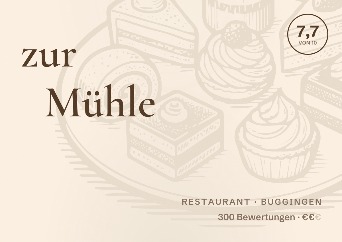 Illustriertes Poster von zur Mühle, Restaurant in Buggingen: Bewertung 7,7 von 10 aus 300 Bewertungen, Preisniveau €€