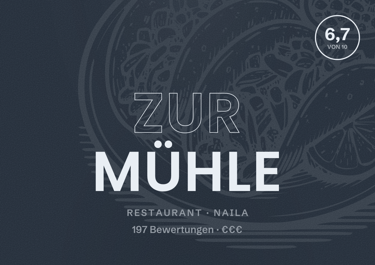 Illustriertes Poster von Zur Mühle, Restaurant in Naila: Bewertung 6,7 von 10 aus 197 Bewertungen, Preisniveau €€€