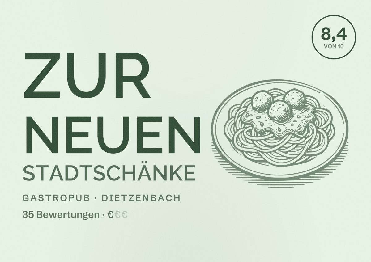Illustriertes Poster von Zur Neuen Stadtschänke, Gastropub in Dietzenbach: Bewertung 8,4 von 10 aus 35 Bewertungen, Preisniveau €