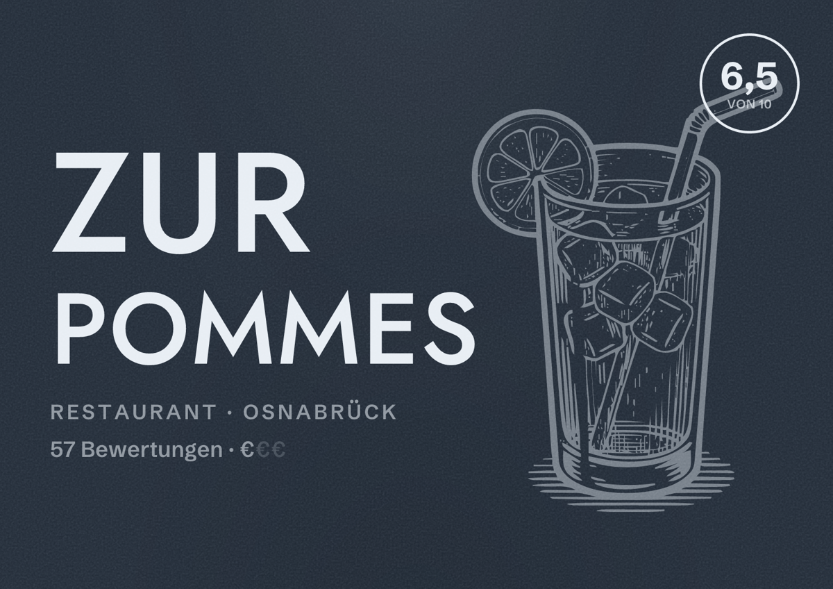 Illustriertes Poster von Zur Pommes, Restaurant in Osnabrück: Bewertung 6,5 von 10 aus 57 Bewertungen, Preisniveau €