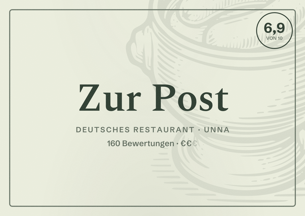 Illustriertes Poster von Zur Post, Deutsches Restaurant in Unna: Bewertung 6,9 von 10 aus 160 Bewertungen, Preisniveau €€