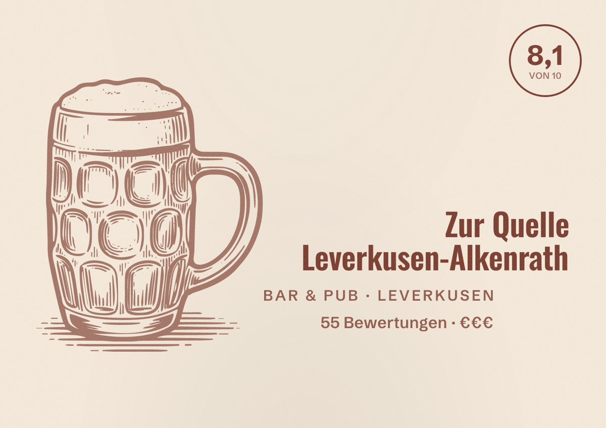 Illustriertes Poster von Zur Quelle Leverkusen-Alkenrath, Bar & Pub in Leverkusen: Bewertung 8,1 von 10 aus 55 Bewertungen, Preisniveau €€€