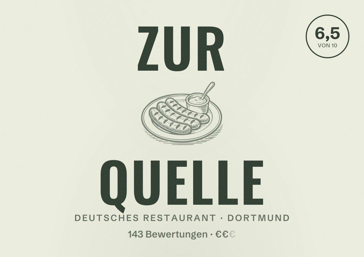 Illustriertes Poster von Zur Quelle, Deutsches Restaurant in Dortmund: Bewertung 6,5 von 10 aus 143 Bewertungen, Preisniveau €€