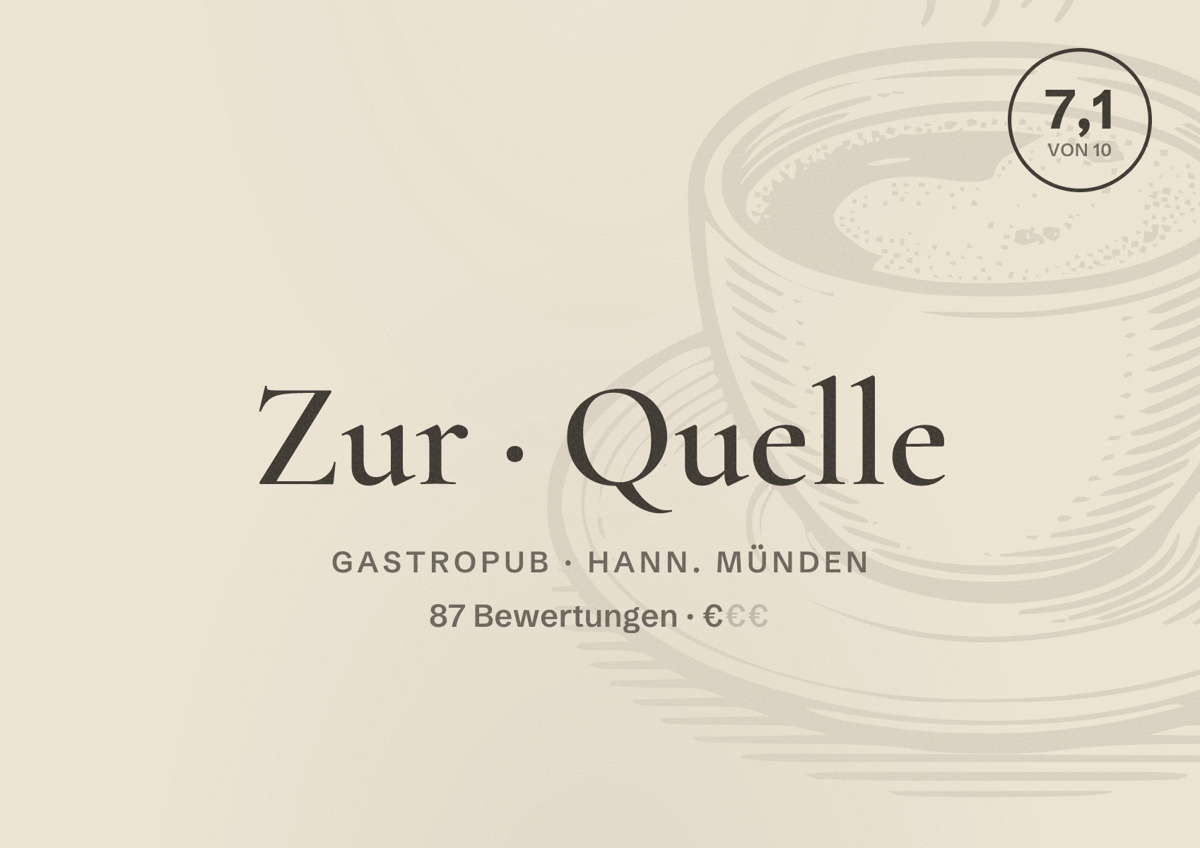 Illustriertes Poster von Zur Quelle, Gastropub in Hann. Münden: Bewertung 7,1 von 10 aus 87 Bewertungen, Preisniveau €
