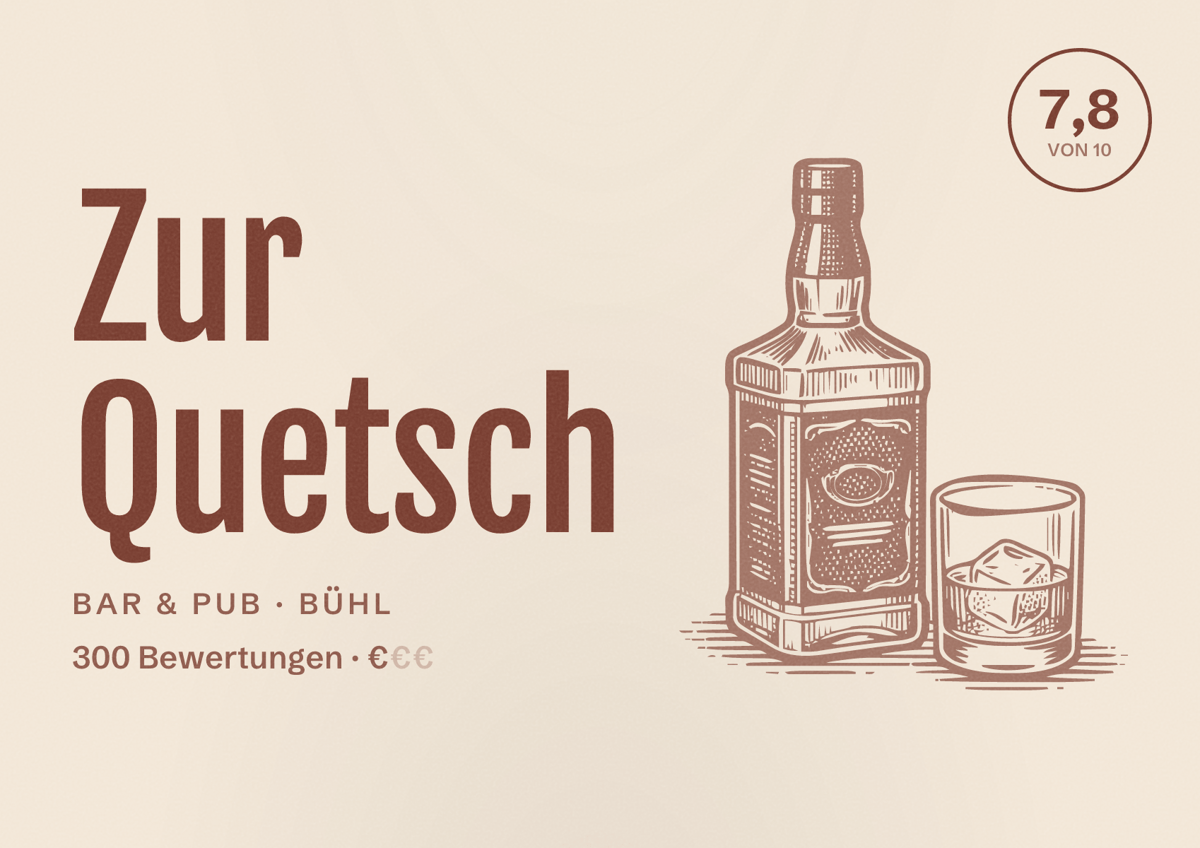 Illustriertes Poster von Zur Quetsch, Bar & Pub in Bühl: Bewertung 7,8 von 10 aus 300 Bewertungen, Preisniveau €