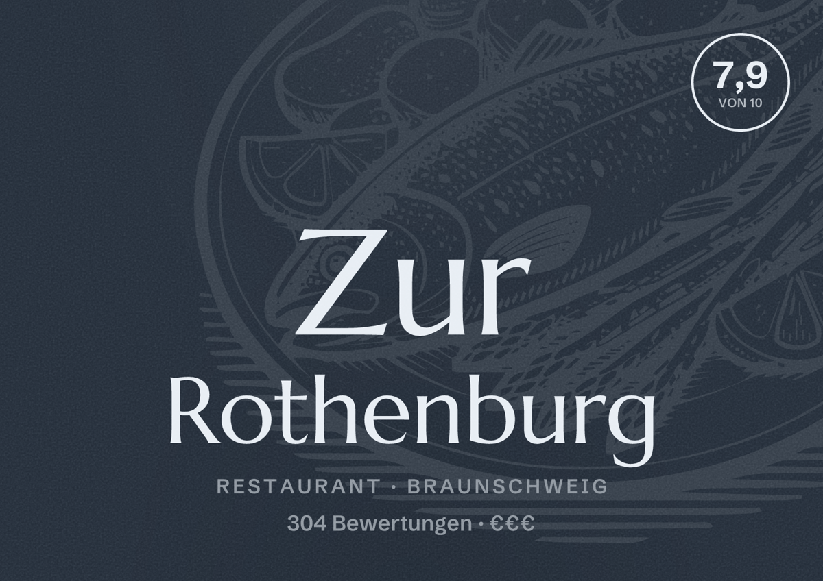 Illustriertes Poster von Zur Rothenburg, Restaurant in Braunschweig: Bewertung 7,9 von 10 aus 304 Bewertungen, Preisniveau €€€