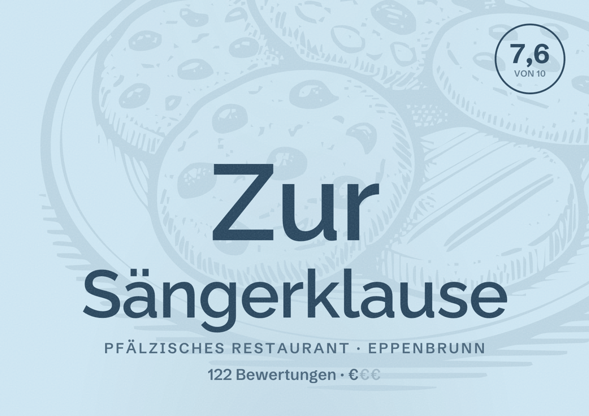 Illustriertes Poster von Zur Sängerklause, Pfälzisches Restaurant in Eppenbrunn: Bewertung 7,6 von 10 aus 122 Bewertungen, Preisniveau €