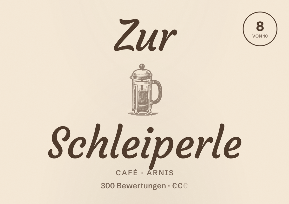 Illustriertes Poster von Zur Schleiperle, Café in Arnis: Bewertung 8 von 10 aus 300 Bewertungen, Preisniveau €€