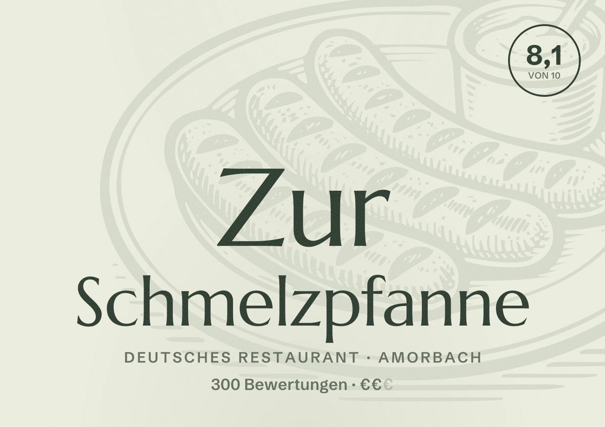 Illustriertes Poster von Zur Schmelzpfanne, Deutsches Restaurant in Amorbach: Bewertung 8,1 von 10 aus 300 Bewertungen, Preisniveau €€