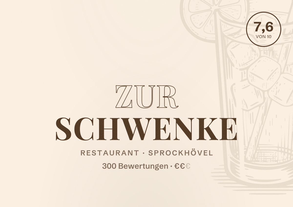 Illustriertes Poster von Zur Schwenke, Restaurant in Sprockhövel: Bewertung 7,6 von 10 aus 300 Bewertungen, Preisniveau €€