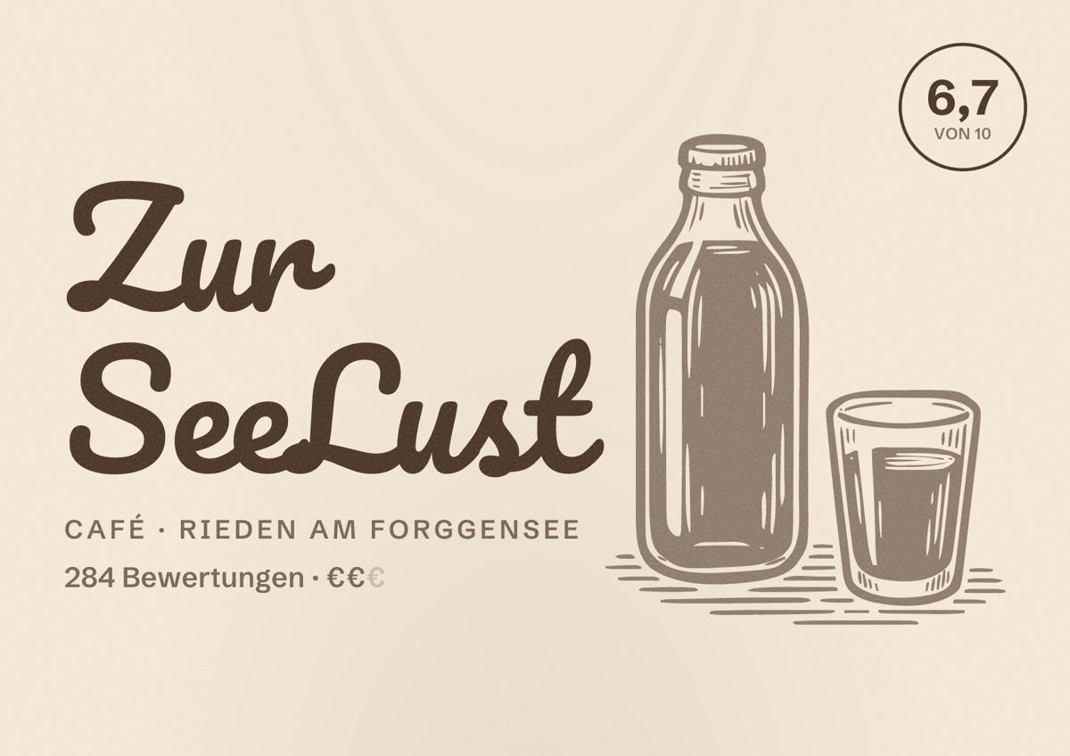 Illustriertes Poster von Zur SeeLust, Café in Rieden am Forggensee: Bewertung 6,7 von 10 aus 284 Bewertungen, Preisniveau €€