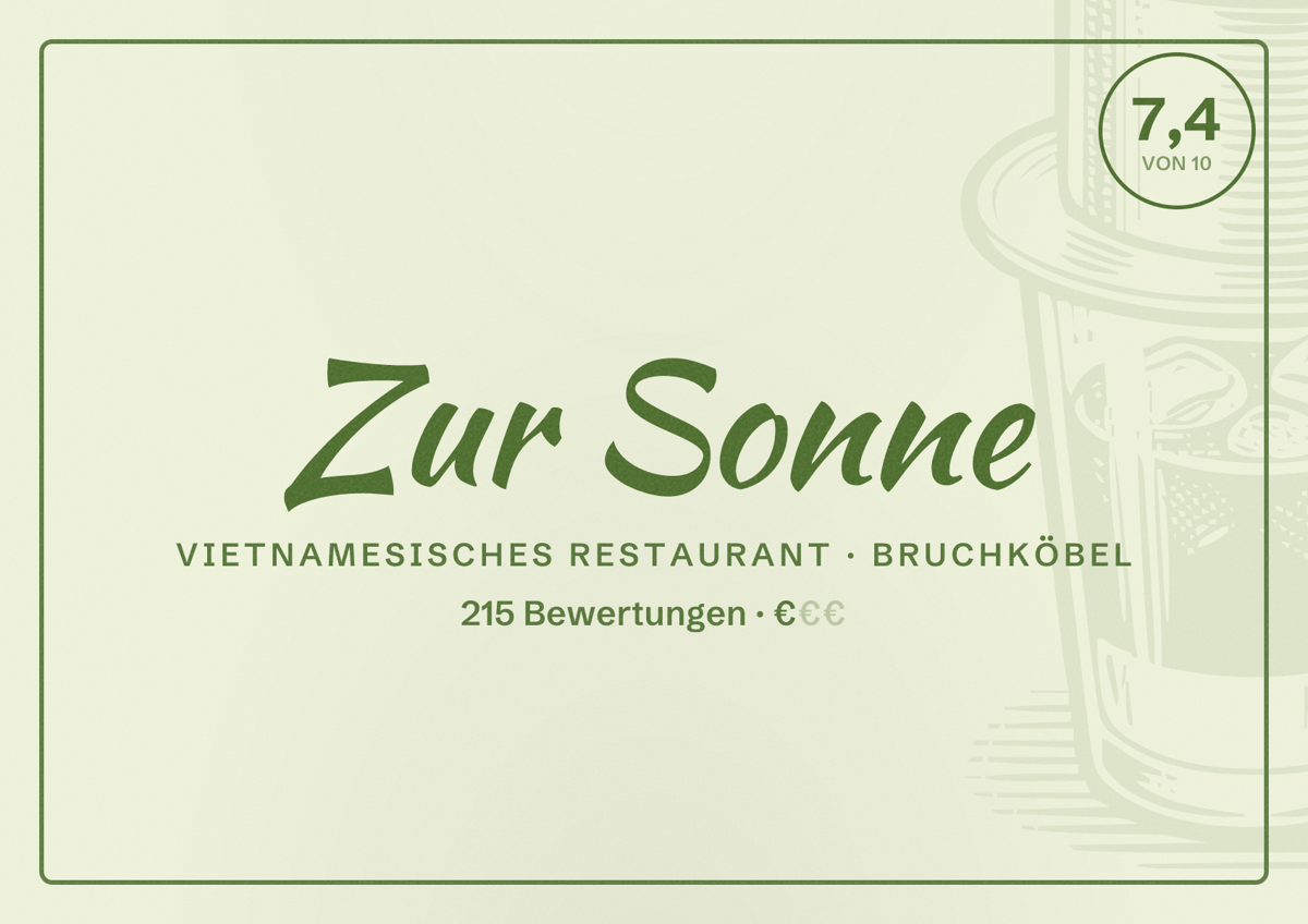 Illustriertes Poster von Zur Sonne, Vietnamesisches Restaurant in Bruchköbel: Bewertung 7,4 von 10 aus 215 Bewertungen, Preisniveau €