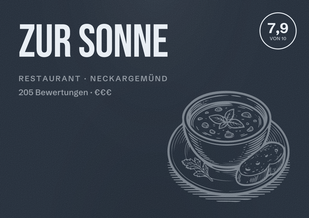 Illustriertes Poster von Zur Sonne, Restaurant in Neckargemünd: Bewertung 7,9 von 10 aus 205 Bewertungen, Preisniveau €€€