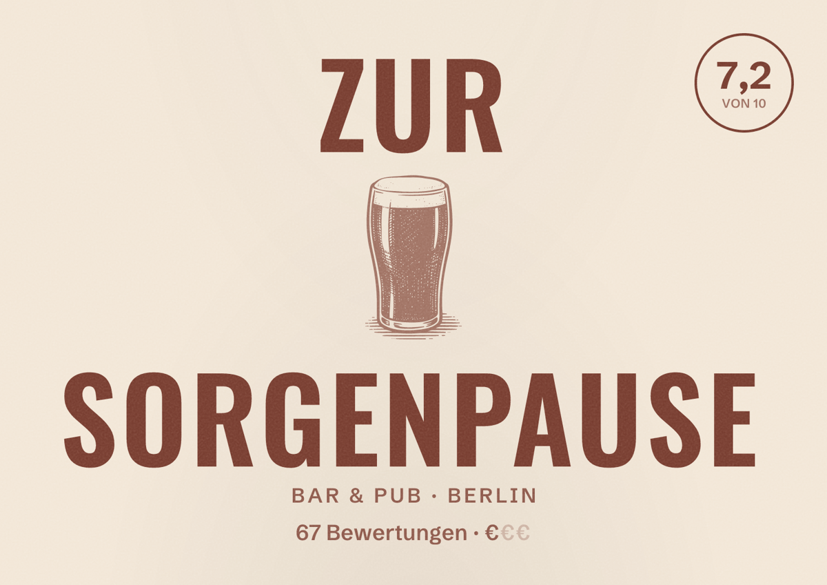 Illustriertes Poster von Zur Sorgenpause, Bar & Pub in Berlin: Bewertung 7,2 von 10 aus 67 Bewertungen, Preisniveau €