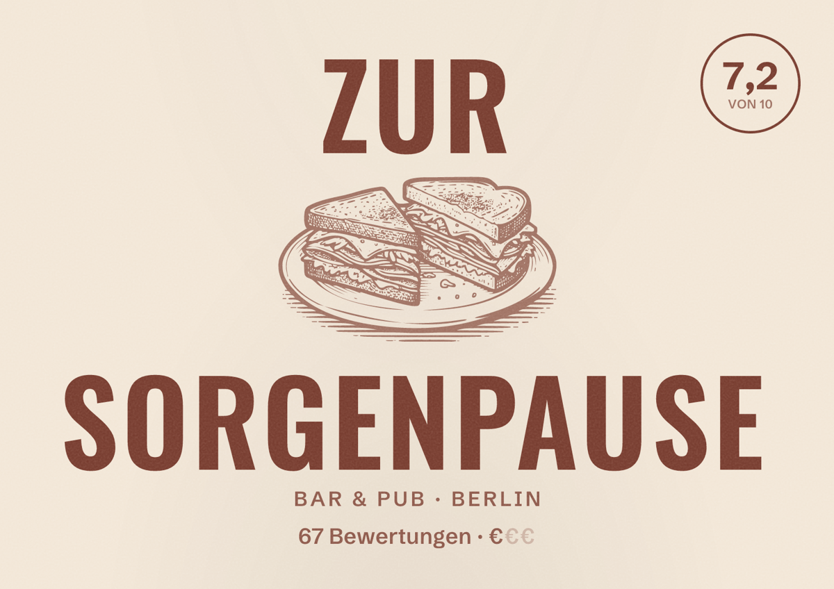 Illustriertes Poster von Zur Sorgenpause, Bar & Pub in Berlin: Bewertung 7,2 von 10 aus 67 Bewertungen, Preisniveau €