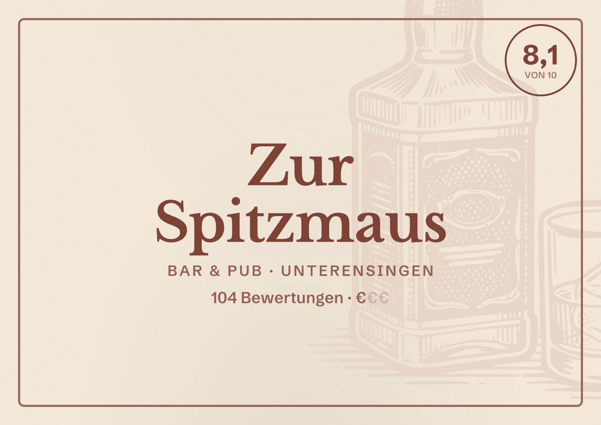 Illustriertes Poster von Zur Spitzmaus, Bar & Pub in Unterensingen: Bewertung 8,1 von 10 aus 104 Bewertungen, Preisniveau €
